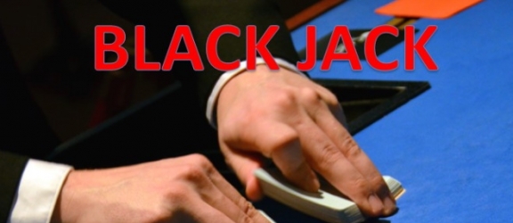 LE BLACK JACK EST OUVERT